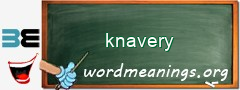 WordMeaning blackboard for knavery